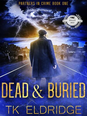 cover image of Dead & Buried